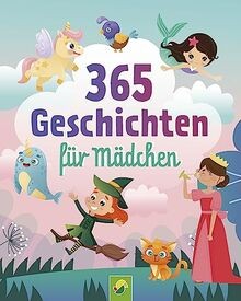 365 geschichten für mädchen - 365,