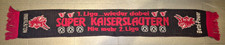 1. FC Kaiserslautern Schal / 1. LIGA.....wieder dabei / Nie mehr 2. Liga /