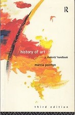 History of Art: A Students Handbook von Pointon, Marcia R. | Buch | Zustand gut