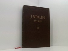 J. W. Stalin Werke Band. 10: 1927 August - Dezember Marx-Engels-Lenin-Institut b