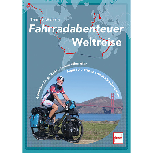 Fahrradabenteuer weltreise 4 - fahrradabenteuer, weltreise: