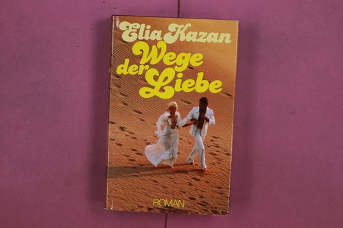 319525 elia kazan wege - wege, der