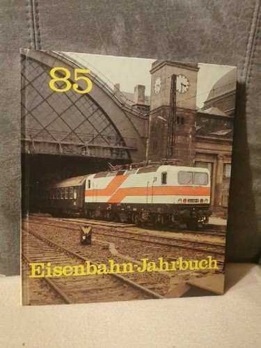 Eisenbahn jahrbuch 1985 - eisenbahn-jahrbuch,