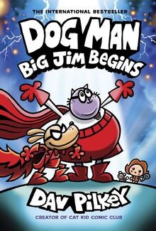 Dog man big jim - dog, begins: