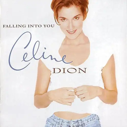 Celine dion falling into you - into,