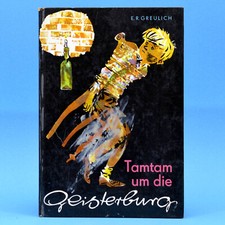 Tamtam um die Geisterburg | E. R. Greulich | Kinderbuchverlag | DDR 1972