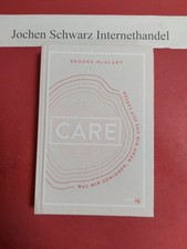 Care : was wir gewinnen, wenn