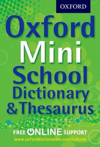 Oxford mini school dictionary - oxford,