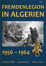 Fremdenlegion in Algerien 1956
