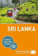 Stefan Loose Reiseführer Sri Lanka: mit Reiseatlas