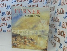 William Turner in Deutschland