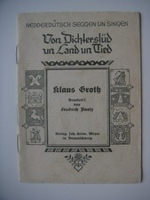 Nedderdütsch Seggen un Singen - Von Dichterlüd un Land un Tied - Klaus Groth