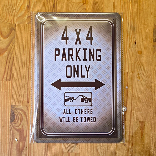 Blechschild 4x4 parking - 4x4, only