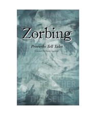 Zorbing, Lange, Donna; Mire