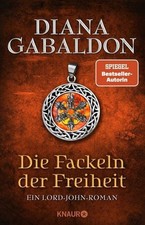 Die Fackeln der Freiheit Ein Lord-John-Roman