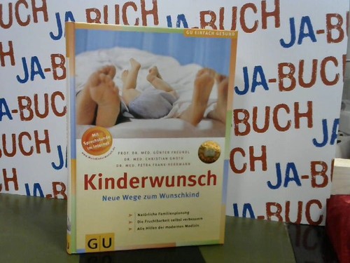 Kinderwunsch neue wege zum - kinderwunsch:,