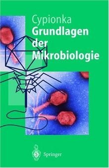 Grundlagen der mikrobiologie - grundlagen,