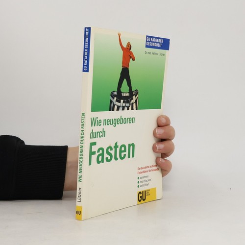Wie neugeboren durch fasten - neugeboren, fasten 