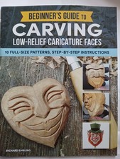 Beginners Guide to Carving Low-Relief Caricature Faces Richard Embling