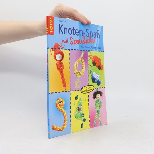 Knoten spaß mit scoubidou - knoten-spaß,