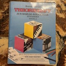 James Bastien | Theorieheft zur Basis Klavierschule Stufe 1 für Kinder Stufe...