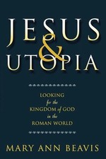 Jesus & Utopia: Looking for