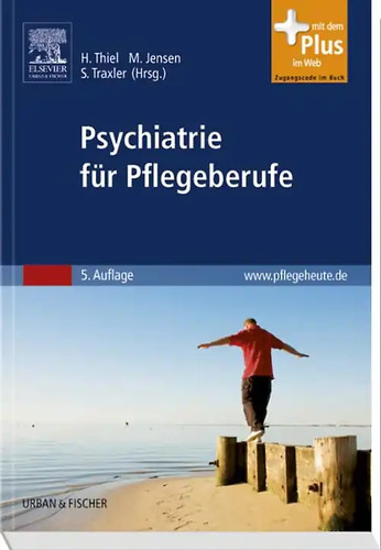 Psychiatrie für pflegeberufe - psychiatrie,