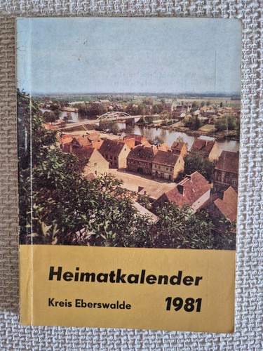 Eberswalde heimatkalender 1981 - eberswalde,