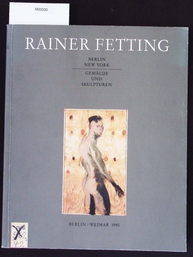 Rainer fetting berlin - :, berlin,