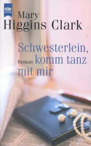 Schwesterlein komm tanz mit - schwesterlein,,