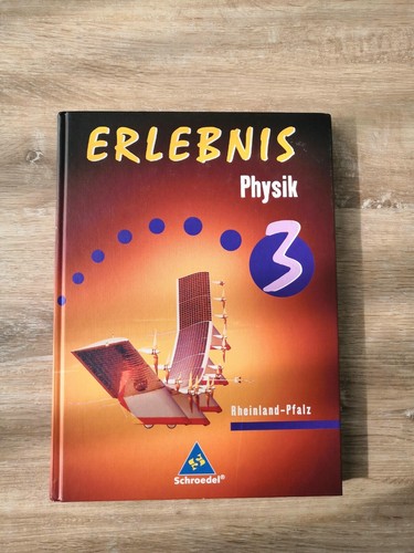 Erlebnis physik ausgabe 2006 - physik,