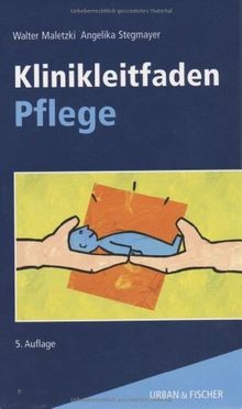 Klinikleitfaden pflege buch - klinikleitfaden,