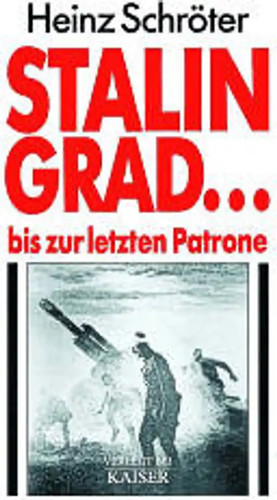 Stalingrad bis zur letzten - bis,