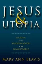 Jesus & Utopia: Looking For