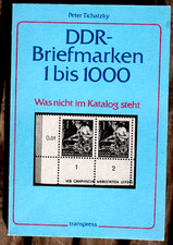 Peter Tichatzky DDR Briefmarken 1 - 1000 Spezial was nicht im Katalog steht 1986