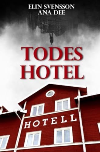 Todeshotel schweden krimi - todeshotel:, |