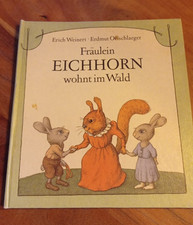 Fräulein Eichhorn wohnt im