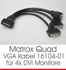 MATROX QUAD HEAD KABEL CABLE KX-20 DVI 4 MONITORS p/n 16104-01 FOR QIU-E128LPA