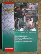 Metalltechnik - Fertigung auf