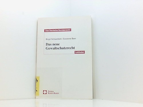 Das neue gewaltschutzrecht - neue,