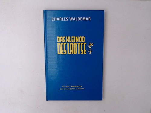 Das kleinod des lao tse - das, lao-tse.