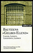 Bautzens „Gelbes Elend“