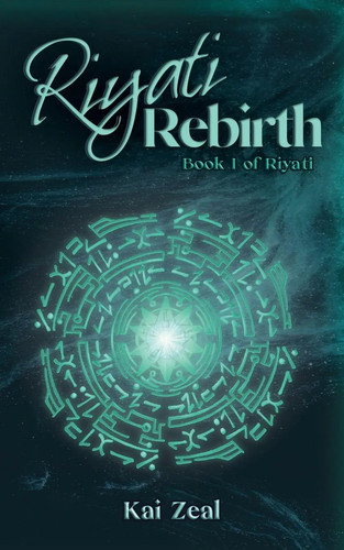 Kai zeal riyati - rebirth, |