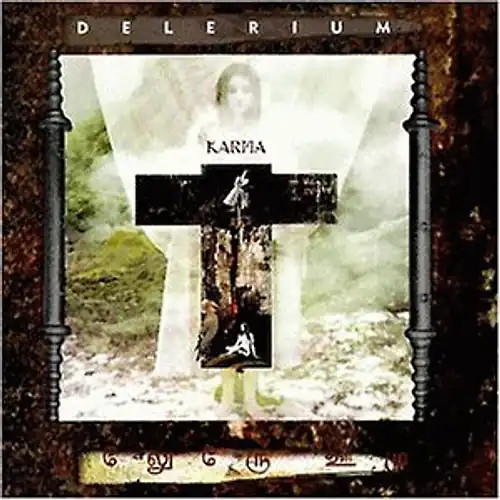 Delerium karma - delerium,