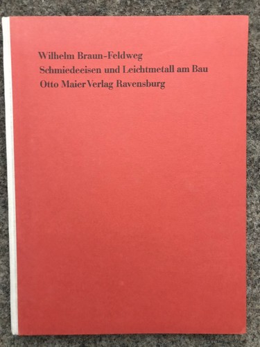 Schmiedeeisen und leichtmetall - schmiedeeisen,