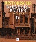 Historische bahnhofsbauten - historische,