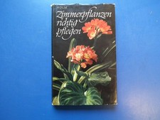 DDR Fachbuch Handbuch Zimmerpflanzen richtig pflegen, DDR-Fachbuch 1967 HC/SU