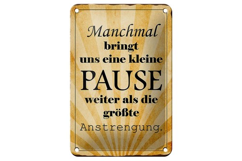 Blechschild spruch 12x18 - spruch,