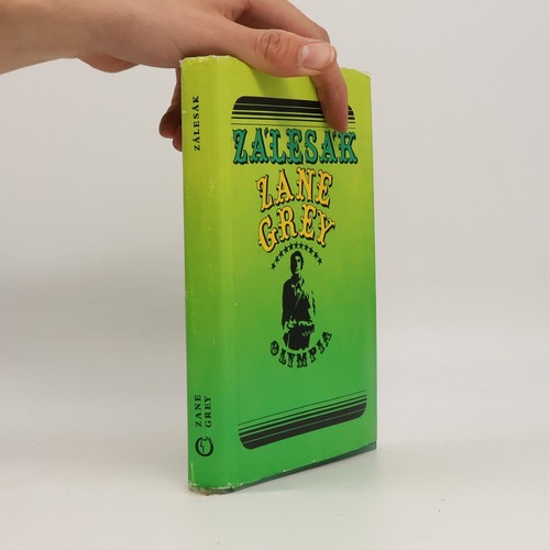 Zálesák zane grey - zálesák , | 