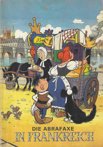 Die abrafaxe frankreich - abrafaxe, und